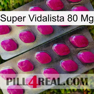 Super Vidalista 80 Mg 10